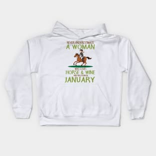 Never Underestimate Woman Loves Horse & Wine Born In January Kids Hoodie